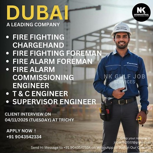 Dubai Jobs 2025 | Fire Alarm, Fire Fighting, Pipe Fitter, Operator & Engineers | Trichy Interview