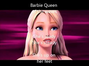 Barbie in a mermaid tale Queen of the waves with lyrics