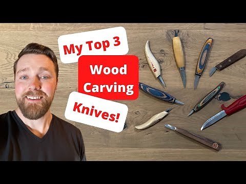 Top 3 Wood Carving Knives | Wood Carving | Hand Carving