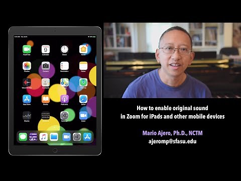 Enabling Original Sound for Zoom on iPads and other mobile devices