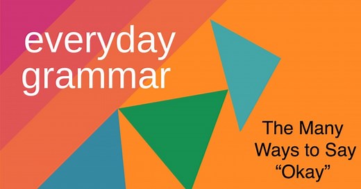 The Many Ways to Say 'Okay'