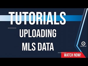 Tutorials: Uploading Your MLS Data Export File