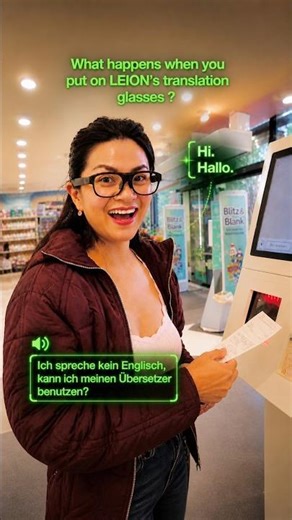 LEION’s translation glasses 👓 ‪@leion_global‬ https://leion.glass/koc #leionhey2 #100WaysToTranslate