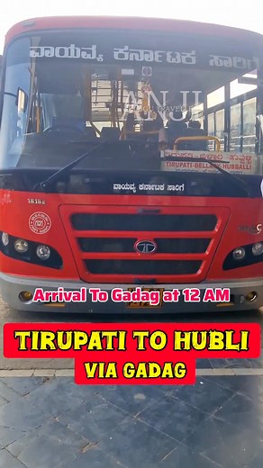 Tirupati To Hubli Bus Via Anantapur. #interstatebus #Tirupati #gadag #bellary #hubli #madanapalle #travel | Anji Telugu Vlogger