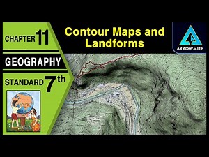 Contour Maps and Landforms | Std 7 | Geography | Chapter 11 | Maharashtra Board