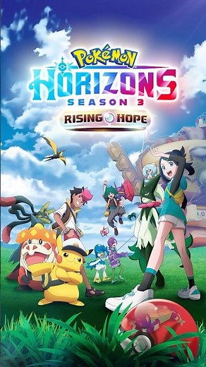 Season 3 has arrived! Watch Pokémon Horizons: Season 3, now playing on Netflix!