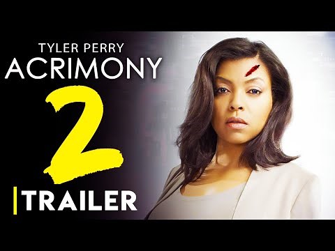 Acrimony 2 - Trailer (2025) | Taraji P. Henson, Tyler Perry Series, Release Date, Sequel, Preview