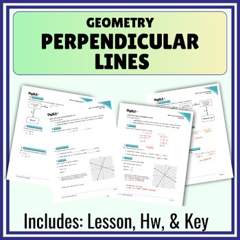Perpendicular Lines Notes, Worksheets, & Homework | 9th-11th Grade Geometry