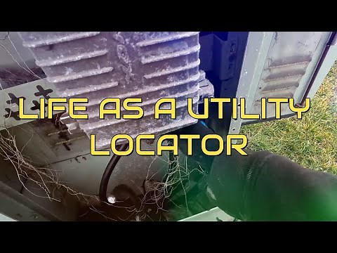 Working as a Utility Locator | A Day in the Life As A Locator