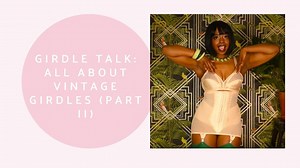 In part 1 of our Girdle Talk series I told you all about the different types of 1950s girdles but it appears there are a few things I missed. In this follow up video I talk more about the fit of girdles and have invited burlesque performer @Jessabelle Thunder to show them off to their best advantage! Katie wears: vintage Jessabelle's jewellery by @Splendette Any questions or comments? Please post below, we'd love to hear from you. | What Katie Did
