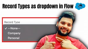 Show a record-type picklist on a Salesforce flow screen - Salesforce Geek