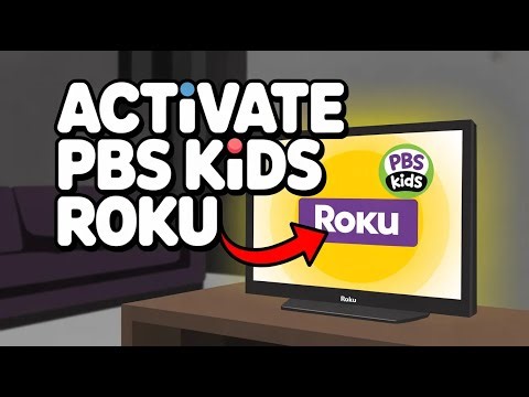 How to activate PBS Kids on Roku TV - Step by Step