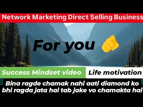 Success Mindset for you, Network marketing, Direct Selling Business, mlm,