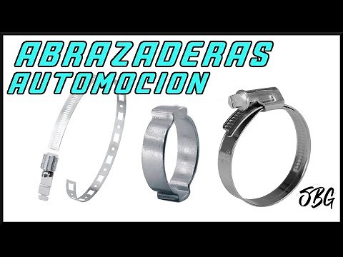tipos de ABRAZADERAS EN AUTOMOCIÓN