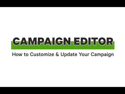 Intro to Campaign Editor