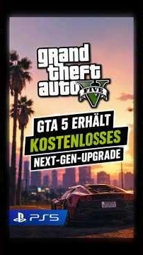 GTA 5 gets a free PS5 upgrade 🙏