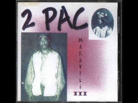 2Pac (Unreleased) MAKAVELI 3 (FULL MIXTAPE) (Thugs Never Die / Thug Passion V.1) (Official) (1998)
