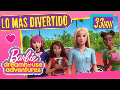 MEGA MARATÓN BARBIE DREAMHOUSE ADVENTURES 💕| Barbie en Español Latino