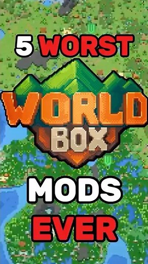 The 5 WORST WorldBox MODS Of ALL TIME!