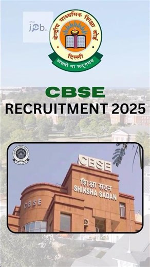 💼 CBSE (Central Board of Secondary Education) - Recruitment 2025