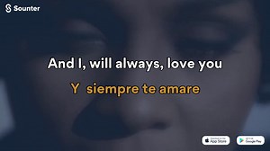 220K views · 8K reactions | Aprende inglés con música. Descarga la App Sounter (IOS/Android/WEB): https://land.sounter.com?s=D | I Will Always Love You de Whitney Houston (Traducida al español). | Sounter | Facebook
