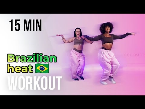 BRAZILIAN HEAT 🇧🇷 GIRL BOSS ENERGY DANCE WORKOUT | 15 MINUTES