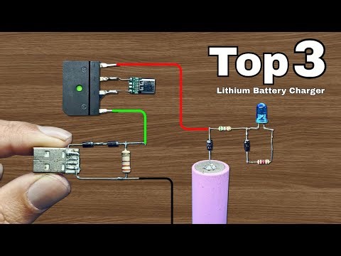 Top 3 Lithium Battery Charger | 3.7 Volt Battery Charger Circuit