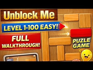 Unblock Puzzle Game | Level 1–100 Easy Walkthrough | Brain Puzzle Gameplay