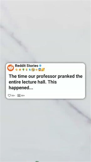 The time our professor pranked the entire lecture hall #reddit