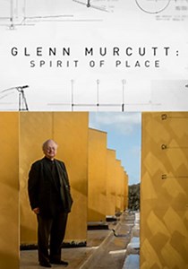 Glenn Murcutt: Spirit of Place streaming online