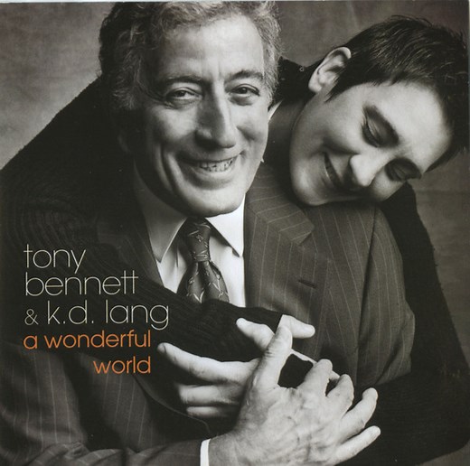 Tony Bennett & k.d. lang - A Wonderful World
