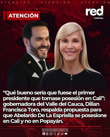 Cali toma fuerza para recibir posesión de Abelardo De La Espriella: Dilian F. Toro impulsa la idea
