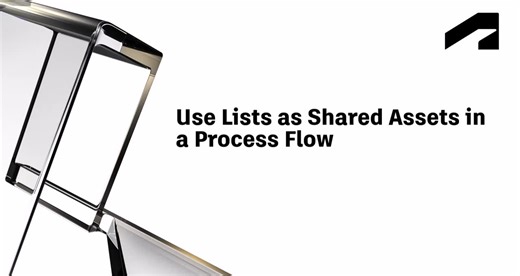 Use lists as shared assets in a process flow | Autodesk