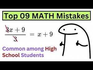 90% Students Make the Same Top 09 Math Mistakes
