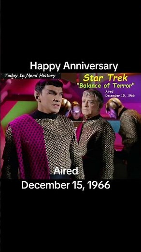 The Star Trek episode "Balance of Terror" aired December 15, 1966.
