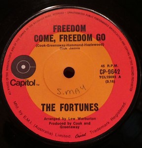 The Fortunes - Freedom Come, Freedom Go