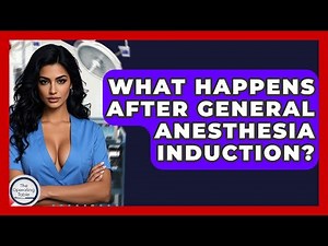 What Happens After General Anesthesia Induction? - The Operating Table