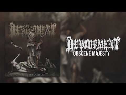Devourment - Obscene Majesty (2019) (Full Album)