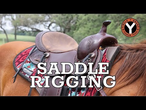 How to Properly Rig Your Saddle with Circle Y