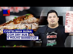 COSTELINHA SUÍNA COM DRY RUB E MOLHO BARBECUE!
