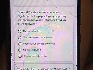 Sigmund Freud's theories introduced a significant shift in psyc... | Filo