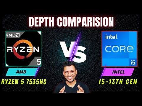 AMD Ryzen 5 7535HS Vs Intel Core i5 13th Gen - In Depth Comparison 🔥🔥 i5 13420H vs Ryzen 5 7535HS