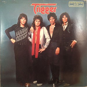 Trigger - Trigger