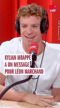 Kylian Mbappé has a message for Léon Marchand