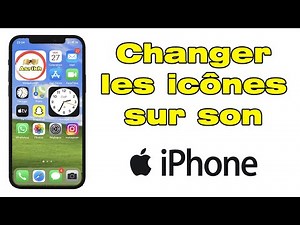Comment changer les icones sur iPhone iOS 14