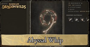 How to Get Abyssal Whip | RuneScape Dragonwilds｜Game8
