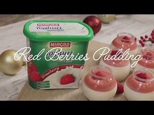 Red Berries Pudding Recipe with MARIGOLD Non Fat Yoghurt