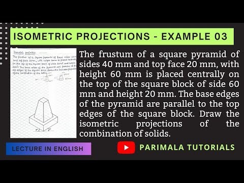ISO Metric Projections in Engineering Drawing_ Manual Drawing_ Example 03_ Frustum of Square Pyramid