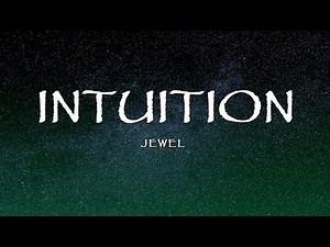 Jewel - Intuition (Lyrics)