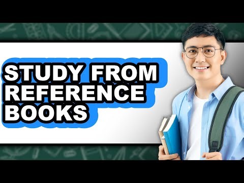 How to Study from Reference Books - Easy Guide